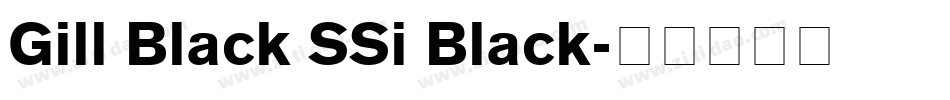 Gill Black SSi Black字体转换